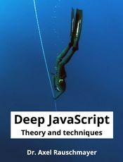 [试读] Deep JavaScript: Theory and techniques